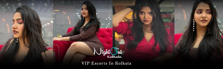 VIP Escorts In Kolkata
