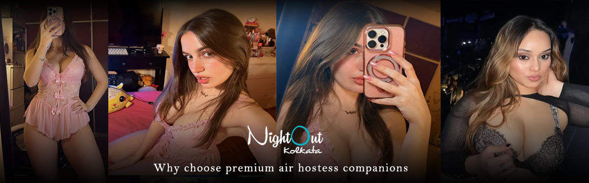 Why choose premium air hostess companions
